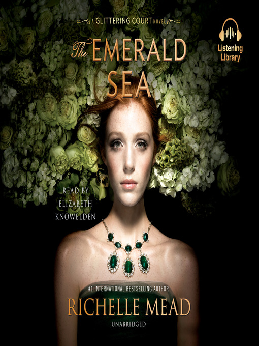 Title details for The Emerald Sea by Richelle Mead - Wait list